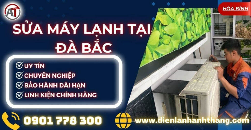 Sửa máy lạnh tại Đà Bắc Điện lạnh Anh Thắng
