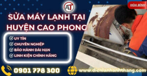 Sửa máy lạnh tại Huyện Cao Phong Điện lạnh Anh Thắng