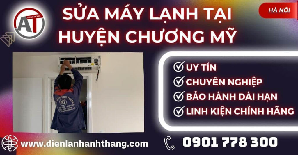 Sửa máy lạnh tại Huyện Chương Mỹ Điện lạnh Anh Thắng