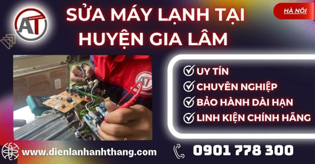 Sửa máy lạnh tại Huyện Gia Lâm Điện lạnh Anh Thắng