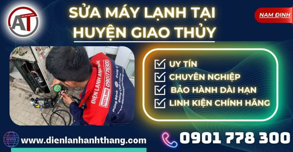Sửa máy lạnh tại Huyện Giao Thủy Điện lạnh Anh Thắng