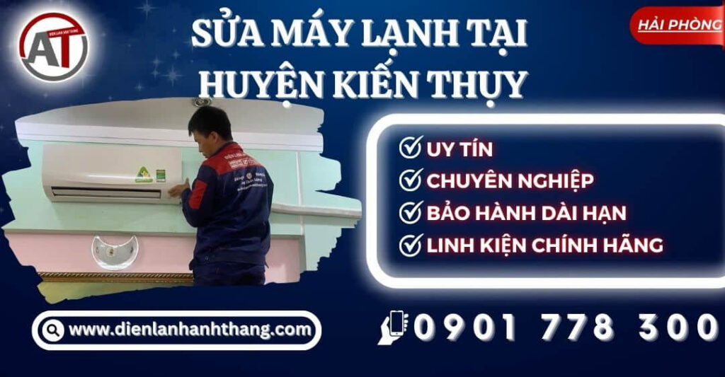 Sửa máy lạnh tại Huyện Kiến Thụy Điện lạnh Anh Thắng