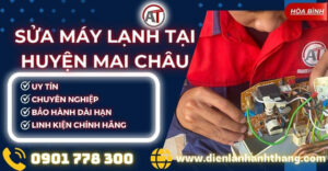 Sửa máy lạnh tại Huyện Mai Châu Điện lạnh Anh Thắng