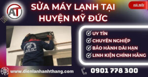Sửa máy lạnh tại Huyện Mỹ Đức Điện lạnh Anh Thắng