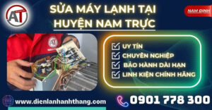 Sửa máy lạnh tại Huyện Nam Trực Điện lạnh Anh Thắng