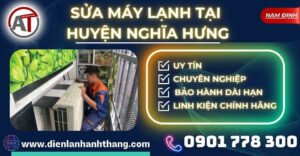Sửa máy lạnh tại Huyện Nghĩa Hưng Điện lạnh Anh Thắng