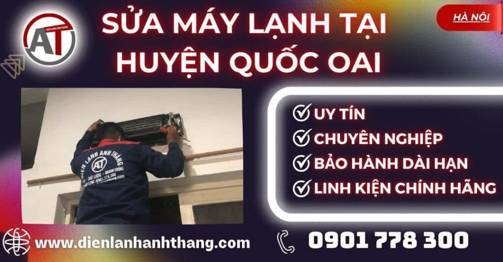 Sửa máy lạnh tại Huyện Quốc Oai Điện lạnh Anh Thắng