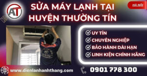 Sửa máy lạnh tại Huyện Thường Tín Điện lạnh Anh Thắng