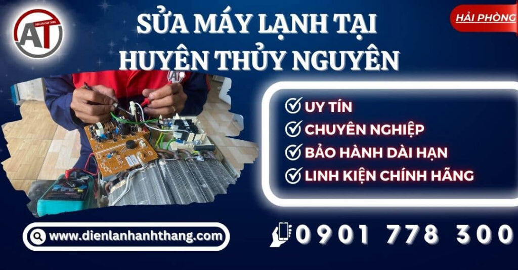Sửa máy lạnh tại Huyện Thủy Nguyên Điện lạnh Anh Thắng