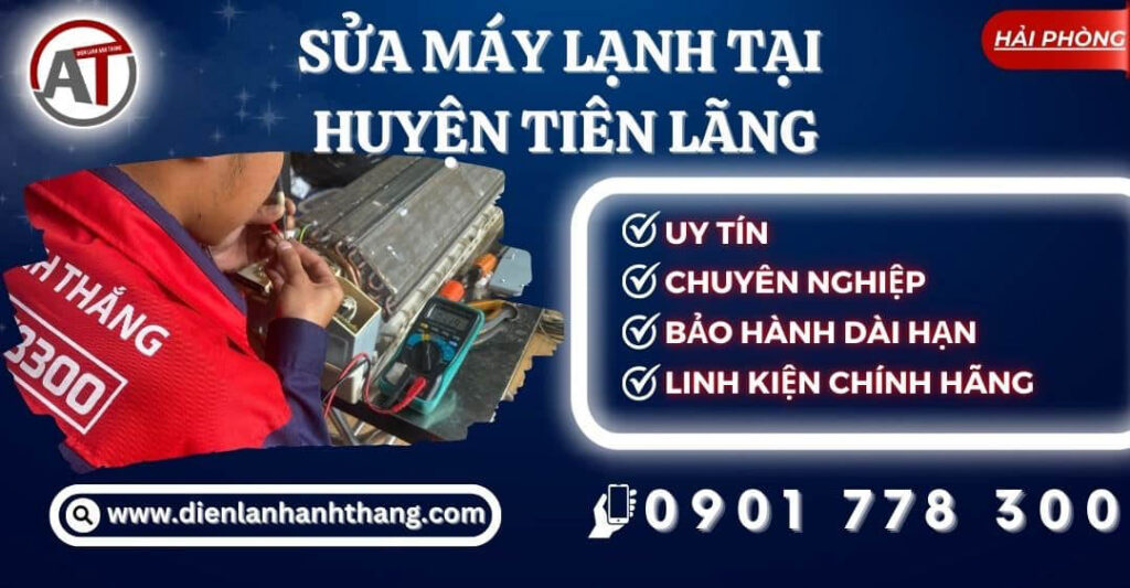 Sửa máy lạnh tại Huyện Tiên Lãng Điện lạnh Anh Thắng