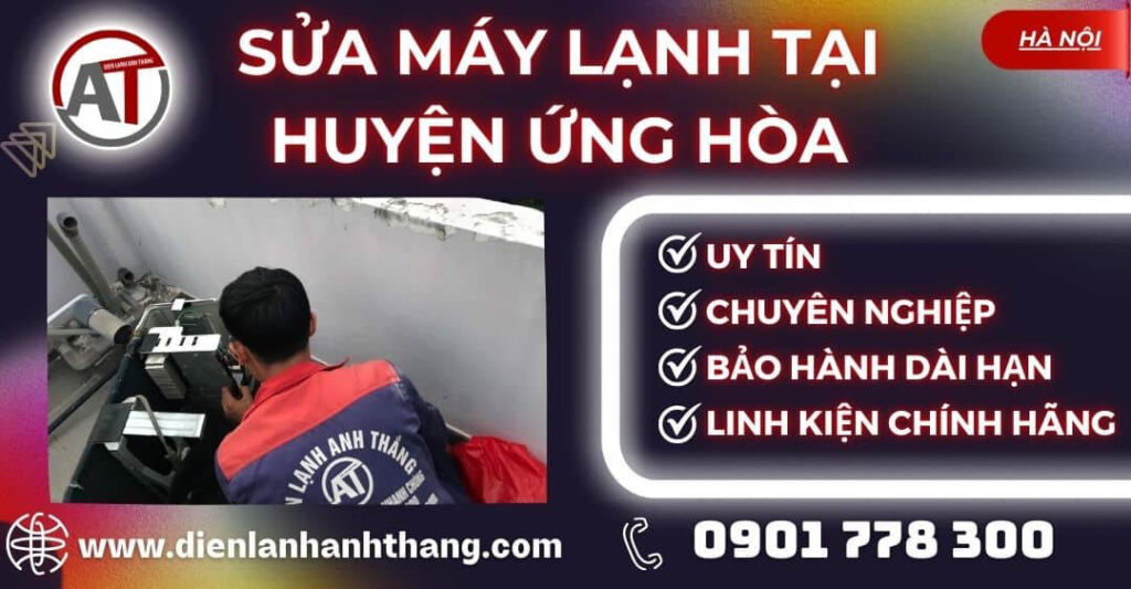 Sửa máy lạnh tại Huyện Ứng Hòa Điện lạnh Anh Thắng