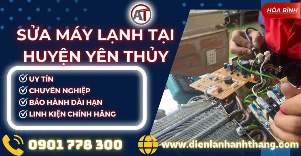Sửa máy lạnh tại Huyện Yên Thủy Điện lạnh Anh Thắng