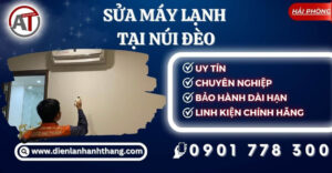 Sửa máy lạnh tại Núi Đèo Điện lạnh Anh Thắng