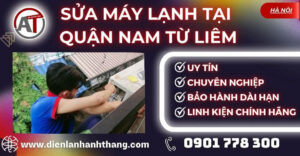 Sửa máy lạnh tại Quận Nam Từ Liêm Điện lạnh Anh Thắng