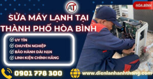 Sửa máy lạnh tại Thành phố Hòa Bình Điện lạnh Anh Thắng