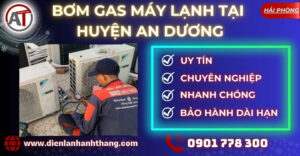 bơm gas máy lạnh tại Huyện An Dương Điện lạnh Anh Thắng