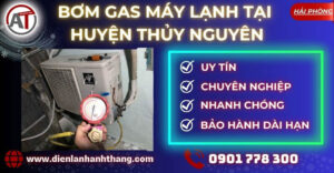 bơm gas máy lạnh tại Huyện Thủy Nguyên Điện lạnh Anh Thắng