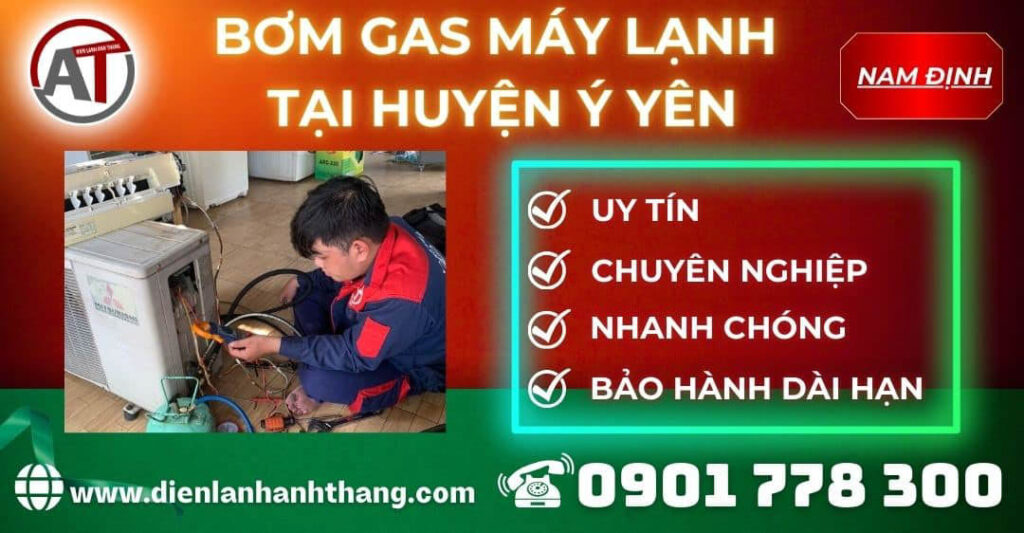 Bơm gas máy lạnh tại Huyện Ý Yên Điện lạnh Anh Thắng