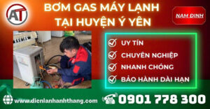 Bơm gas máy lạnh tại Huyện Ý Yên Điện lạnh Anh Thắng