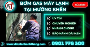 Bơm gas máy lạnh tại Mường Khến Điện lạnh Anh Thắng