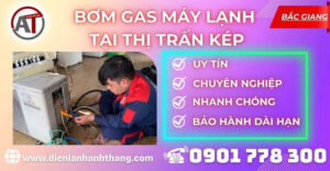 Bơm gas máy lạnh tại Thị trấn Kép Điện lạnh Anh Thắng