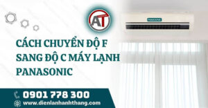cách chuyển độ f sang độ c máy lạnh panasonic Điện lạnh Anh Thắng