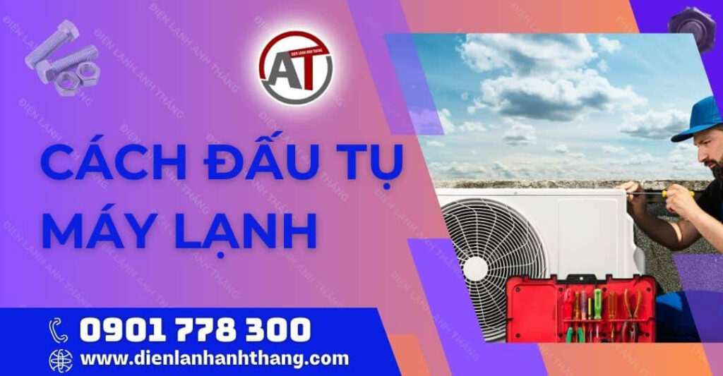 Cách Đấu Tụ Máy Lạnh Và Thay Tụ Block Cho Máy Lạnh Hiệu Quả 2025 cách đấu tụ máy lạnh Điện lạnh Anh Thắng