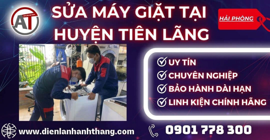 Sửa máy giặt tại Huyện Tiên Lãng Điện lạnh Anh Thắng