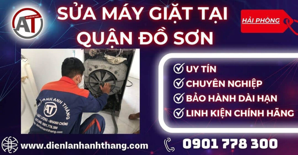 Sửa Máy Giặt Tại Quận Đồ Sơn Hải Phòng - Dịch Vụ Giá Rẻ 2025 Sửa máy giặt tại Quận Đồ Sơn Điện lạnh Anh Thắng