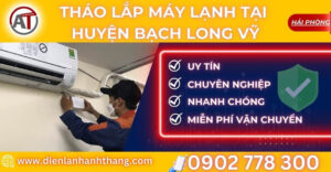 tháo lắp máy lạnh tại Huyện Bạch Long Vỹ Điện lạnh Anh Thắng