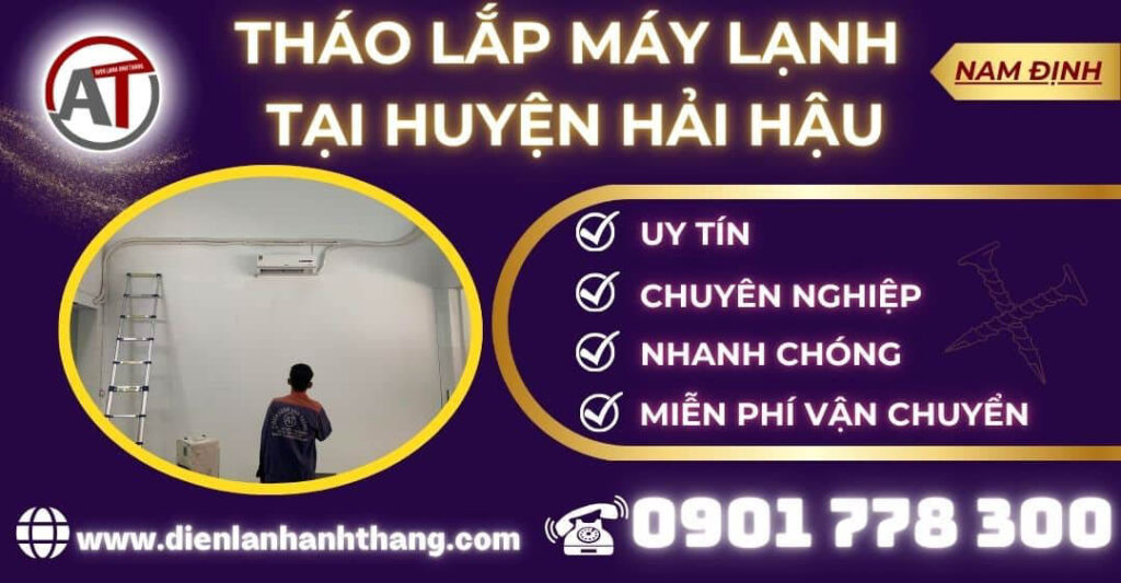 Tháo lắp máy lạnh tại Huyện Hải Hậu Điện lạnh Anh Thắng