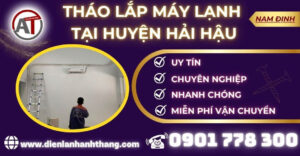 Tháo lắp máy lạnh tại Huyện Hải Hậu Điện lạnh Anh Thắng