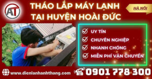 Tháo lắp máy lạnh tại Huyện Hoài Đức Điện lạnh Anh Thắng