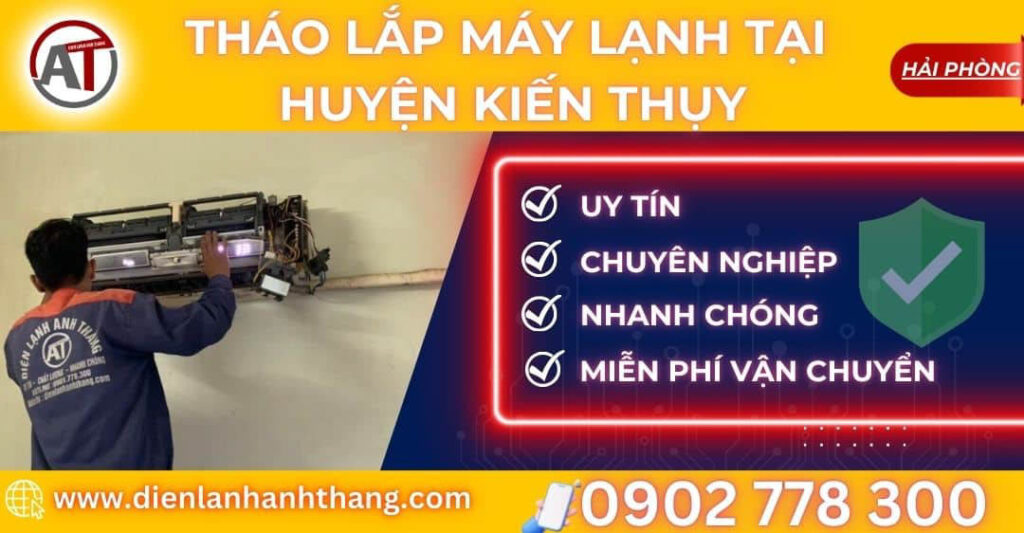 tháo lắp máy lạnh tại Huyện Kiến Thụy Điện lạnh Anh Thắng