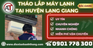 Tháo lắp máy lạnh tại Huyện Lạng Giang Điện lạnh Anh Thắng