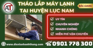 Tháo lắp máy lạnh tại Huyện Lục Nam Điện lạnh Anh Thắng