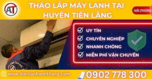 tháo lắp máy lạnh tại Huyện Tiên Lãng Điện lạnh Anh Thắng