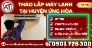 Tháo lắp máy lạnh tại Huyện Ứng Hòa Điện lạnh Anh Thắng