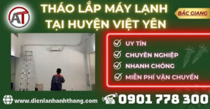 Tháo lắp máy lạnh tại Huyện Việt Yên Điện lạnh Anh Thắng