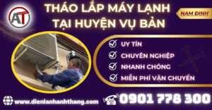 Tháo lắp máy lạnh tại Huyện Vụ Bản Điện lạnh Anh Thắng