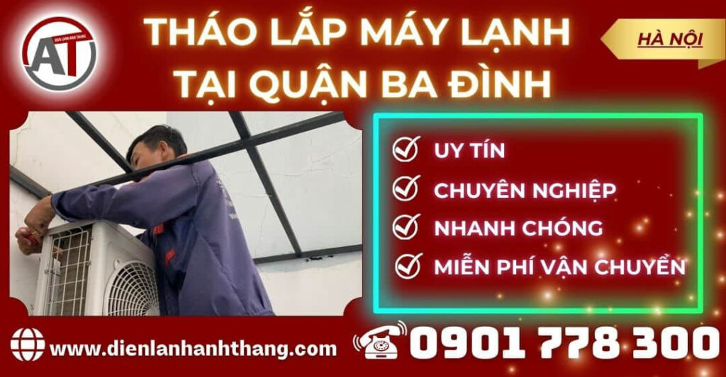 Tháo lắp máy lạnh tại Quận Ba Đình Điện lạnh Anh Thắng