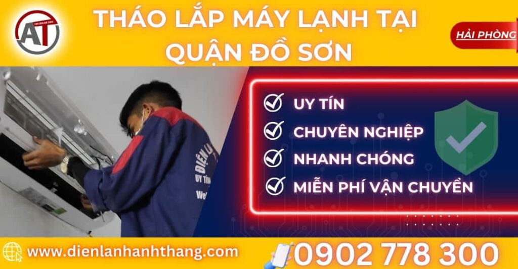 tháo lắp máy lạnh tại Quận Đồ Sơn Điện lạnh Anh Thắng