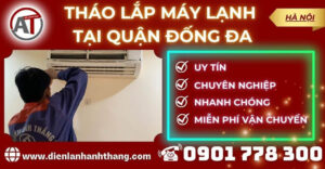 Tháo lắp máy lạnh tại Quận Đống Đa Điện lạnh Anh Thắng