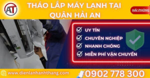 tháo lắp máy lạnh tại Quận Hải An Điện lạnh Anh Thắng