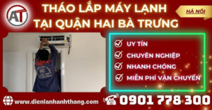 Tháo lắp máy lạnh tại Quận Hai Bà Trưng Điện lạnh Anh Thắng