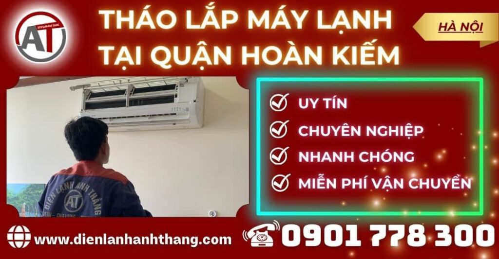 Tháo lắp máy lạnh tại Quận Hoàng Mai Điện lạnh Anh Thắng