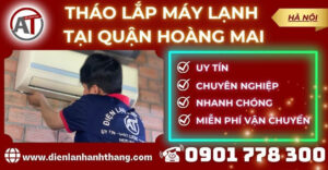 Tháo lắp máy lạnh tại Quận Hoàng Mai Điện lạnh Anh Thắng