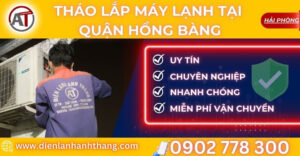 tháo lắp máy lạnh tại Quận Hồng Bàng Điện lạnh Anh Thắng