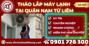Tháo lắp máy lạnh tại Quận Nam Từ Liêm Điện lạnh Anh Thắng