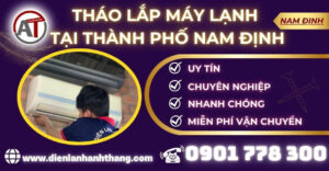 Tháo lắp máy lạnh tại Thành phố Nam Định Điện lạnh Anh Thắng